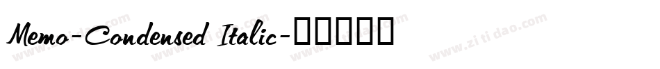 Memo-Condensed Italic字体转换